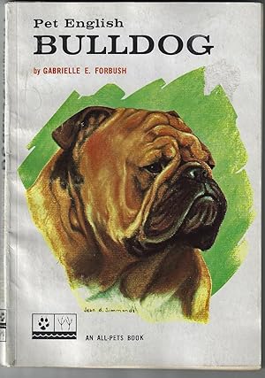 Seller image for PET ENGLISH BULLDOG for sale by B A Downie Dog Books