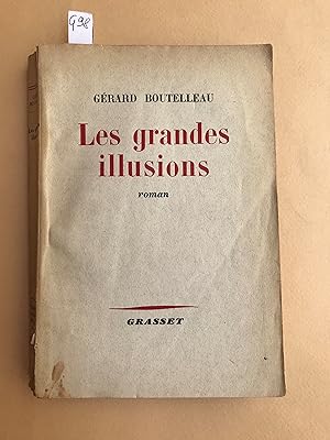 Seller image for Les grandes illusions. Roman for sale by LIBRERIA XODO