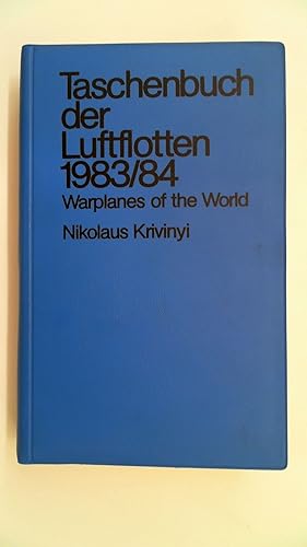 Seller image for Taschenbuch der Luftflotten 1983/84. for sale by Antiquariat Maiwald