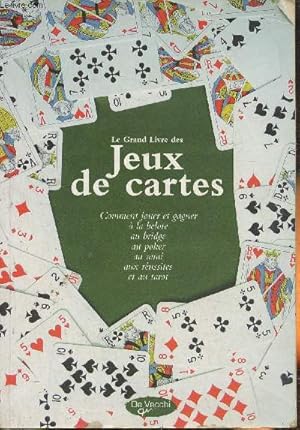 Bild des Verkufers fr Le grand livre des jeux de cartes zum Verkauf von Le-Livre