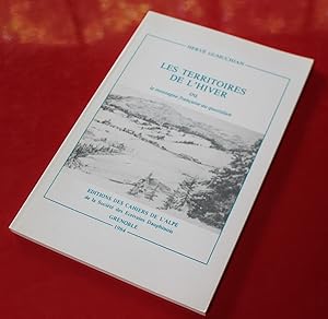 Image du vendeur pour 1984 Herv Gumuchian "Les territoires de l'hiver." ditions Cahiers de l'Alpe mis en vente par Bouquinerie Spia