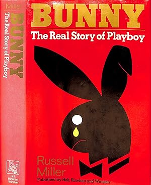 Seller image for Bunny The Real Story Of Playboy for sale by The Cary Collection