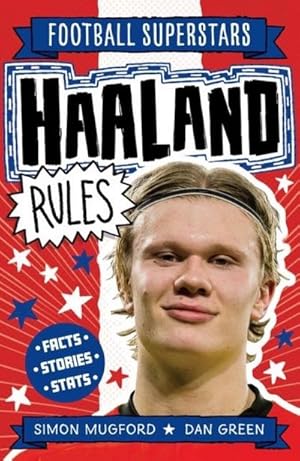 Bild des Verkufers fr Football Superstars: Haaland Rules zum Verkauf von Smartbuy
