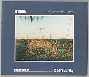 Seller image for O'Hare: Airport on the Prairie for sale by Jeff Hirsch Books, ABAA