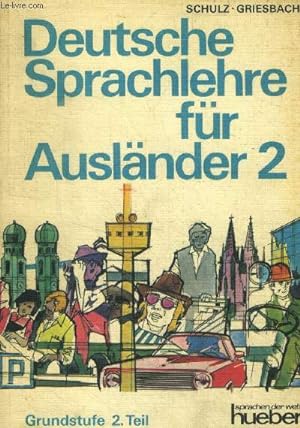 Bild des Verkufers fr Deutsche sprachlehre fur auslander 2 zum Verkauf von Le-Livre