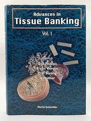 Advances in Tissue Banking Volume 1