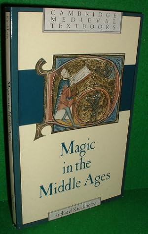 MAGIC IN THE MIDDLE AGES , Cambridge Medieval Textbooks Series
