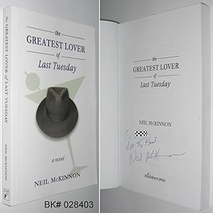 Seller image for The Greatest Lover of Last Tuesday SIGNED for sale by Alex Simpson