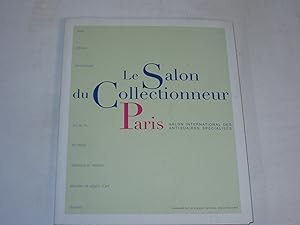 Seller image for Le Salon du Collectionneur Paris. Salon international des antiquaires spcialiss for sale by Der-Philo-soph