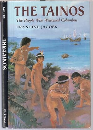 Seller image for The Tainos. The people who welcomed Columbus. for sale by Antiquariat Carl Wegner