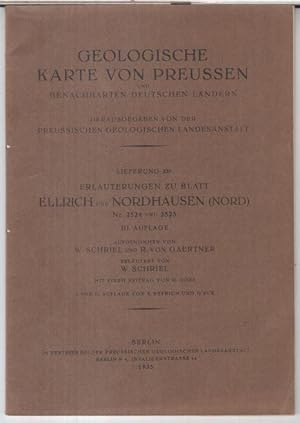 Seller image for Erluterungen zu Blatt Ellrich und Nordhausen ( Nord ), Nr. 2524 und 2525 ( = Geologische Karte von Preussen und benachbarten deutschen Lndern, Lieferung 338 ). for sale by Antiquariat Carl Wegner