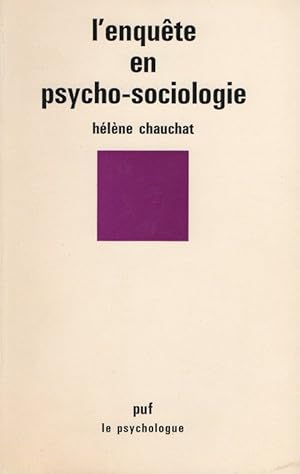 Imagen del vendedor de L'Enqute en psycho-sociologie a la venta por Papier Mouvant