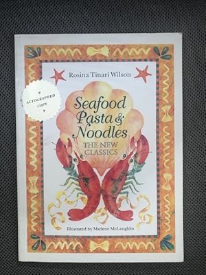 Imagen del vendedor de Seafood Pasta & Noodles The New Classics a la venta por The Groaning Board