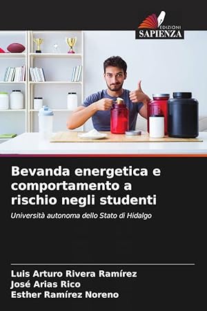 Imagen del vendedor de Bevanda energetica e comportamento a rischio negli studenti a la venta por moluna