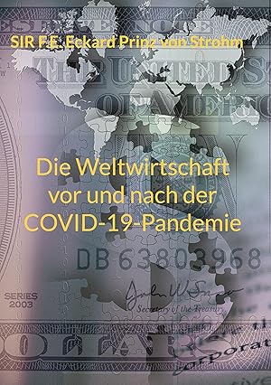 Seller image for Die Weltwirtschaft vor und nach der COVID-19-Pandemie for sale by moluna