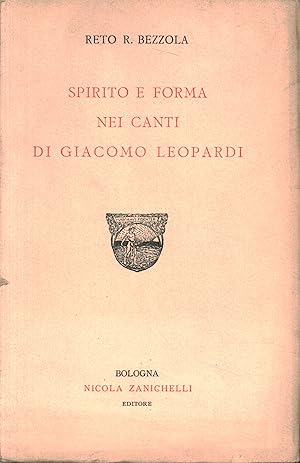 Image du vendeur pour Spirito e forma nei Canti di Giacomo Leopardi mis en vente par Di Mano in Mano Soc. Coop