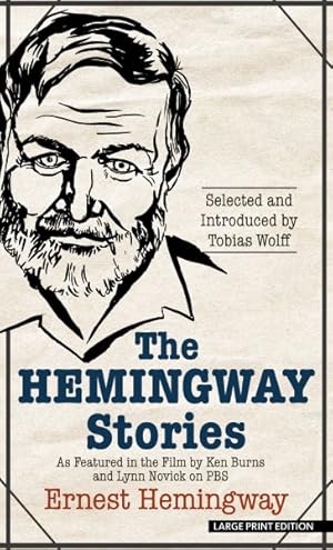 Seller image for Hemingway Stories : As Featured in the Film by Ken Burns and Lynn Novick on PBS for sale by GreatBookPricesUK