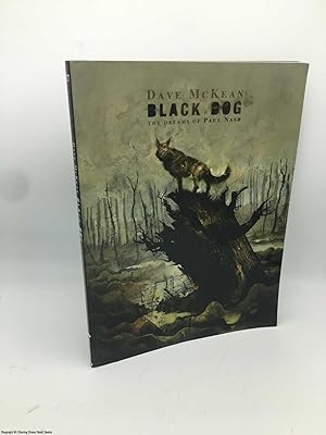 Bild des Verkufers fr Black Dog: The Dreams of Paul Nash zum Verkauf von 84 Charing Cross Road Books, IOBA