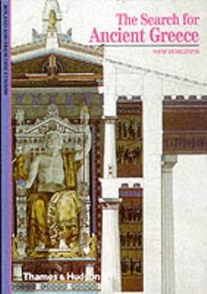 Image du vendeur pour The Search for Ancient Greece (New Horizons) mis en vente par WeBuyBooks