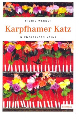 Karpfhamer Katz (Niederbayern Krimi) ;.