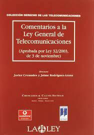 Imagen del vendedor de COMENTARIOS A LA LEY GENERAL DE TELECOMUNICACIONES a la venta por Antrtica
