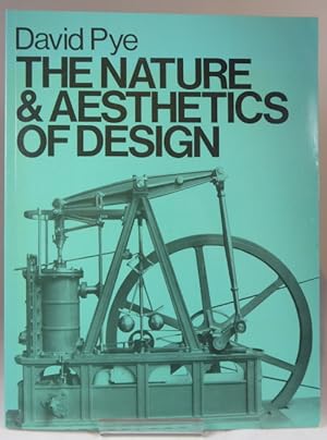 Seller image for The Nature and Aesthetics of Design for sale by Horsham Rare Books