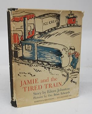 Seller image for Jamie and the Tired Train for sale by Attic Books (ABAC, ILAB)