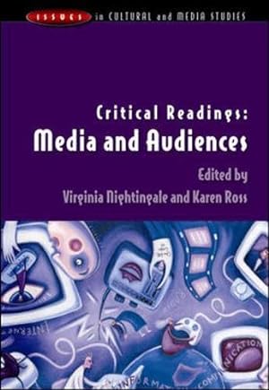 Seller image for Critical Readings: Media And Audiences (Issues in Cultural and Media Studies) for sale by WeBuyBooks