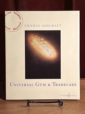 Thomas Ashcraft: Universal Gum & Tradecake