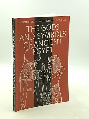 THE GODS AND SYMBOLS OF ANCIENT EGYPT
