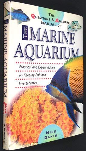 Imagen del vendedor de QUE ANS MANUAL OF MARINE AQUARIUM (Aquarist's Problem Solver) a la venta por WeBuyBooks