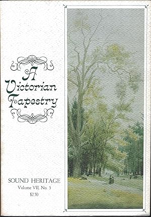 Seller image for A Victorian Tapestry: Impressions of Life in Victoria B.C. 1880-1914 [Sound Heritage Volume VII, No. 3] for sale by Purpora Books