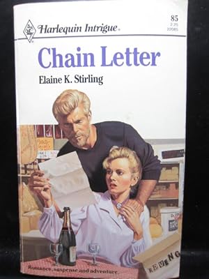 Seller image for CHAIN LETTER (Harlequin Intrigue #85) for sale by The Book Abyss