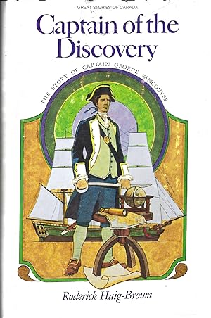 Imagen del vendedor de Captan of the Discovery: The Story of Captain George Vancouver a la venta por Purpora Books