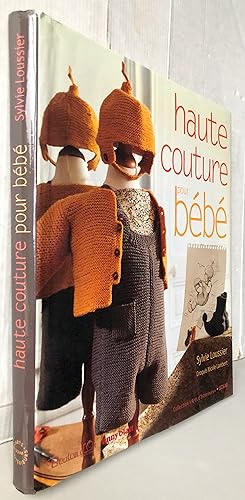 Seller image for Haute couture pour bb for sale by Librairie Thot