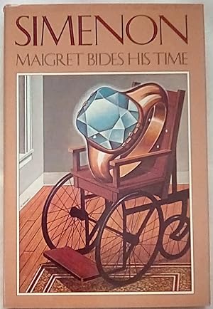 Image du vendeur pour Maigret Bides His Time mis en vente par P Peterson Bookseller