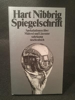 Seller image for Spiegelschrift. [Neubuch] Spekulationen ber Malerei und Literatur. for sale by ANTIQUARIAT Franke BRUDDENBOOKS