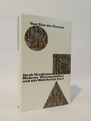 Imagen del vendedor de Vom Sinn des Kosmos. [Neubuch] Moderne Wissenschaften und alte Wahrheiten a la venta por ANTIQUARIAT Franke BRUDDENBOOKS