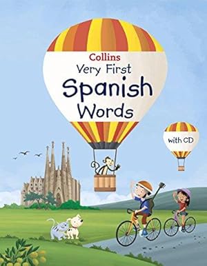 Seller image for Collins Very First Spanish Words (Collins Primary Dictionaries) for sale by WeBuyBooks