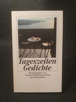 Seller image for Tageszeiten. [Neubuch] Gedichte. for sale by ANTIQUARIAT Franke BRUDDENBOOKS