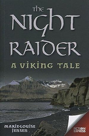 Bild des Verkufers fr The Night Raider (Fiction Express): A Viking Tale zum Verkauf von WeBuyBooks