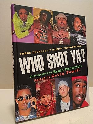 Bild des Verkufers fr Who Shot Ya? Three Decades of Hiphop Photography zum Verkauf von Brodsky Bookshop