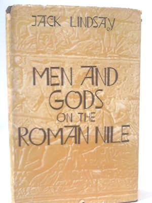 Bild des Verkufers fr Men and Gods on the Roman Nile zum Verkauf von World of Rare Books