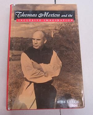 Seller image for Thomas Merton and the Inclusive Imagijnation for sale by Midway Book Store (ABAA)