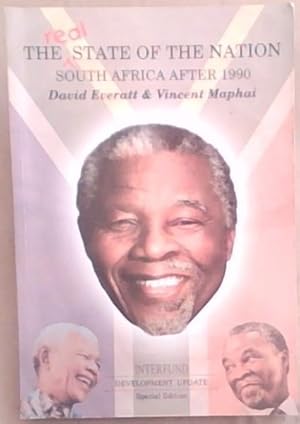 The Real State of the Nation: South Africa After 1990 (Development Update Special Edition)