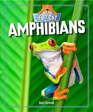 Bild des Verkufers fr Amphibians (Fact Cat: Animals) zum Verkauf von WeBuyBooks