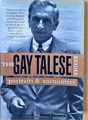 Imagen del vendedor de The Gay Talese Reader: Portraits and Encounters a la venta por Berliner Bchertisch eG