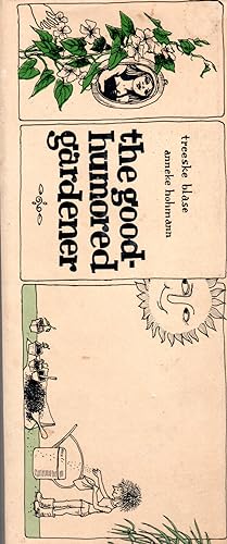 Seller image for The Good-Humored Gardener for sale by PERIPLUS LINE LLC