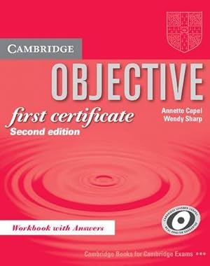 Bild des Verkufers fr Objective First Certificate Workbook with answers zum Verkauf von WeBuyBooks