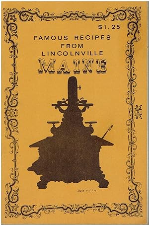 Bild des Verkufers fr Famous Recipes from Lincolnville Maine zum Verkauf von Manian Enterprises